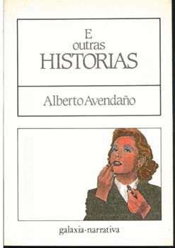 E OUTRAS HISTORIAS