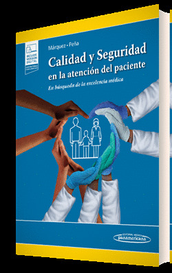 CALIDAD Y SEGURIDAD EN LA ATENCION DEL PACIENTE