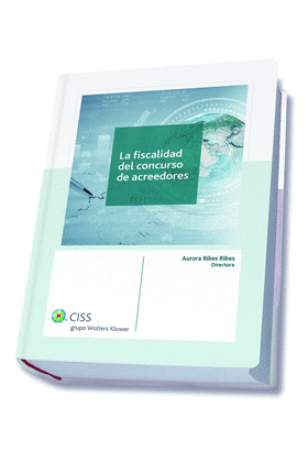 LA FISCALIDAD DEL CONCURSO DE ACREEDORES