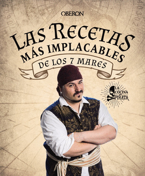 RECETAS MÁS IMPLACABLES DE LOS SIETE MARES, LAS