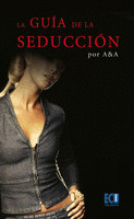 LA GUÍA DE LA SEDUCCIÓN