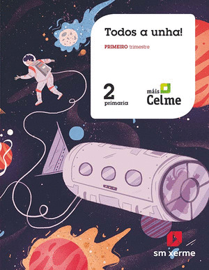 SD ALUMNO. METODO GLOBALIZADO. ¡TODOS A UNHA! 2 PRIMARIA. 1 TRIMESTRE. PAUTA. MA