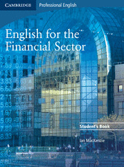 ENGLISH FOR THE FINANCIAL SECTOR. STUDENT'S BOOK