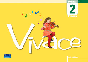 GUIA DIDACTICA/(06).VIVACE 2O.PRIM (MUSICA)*EN ESP