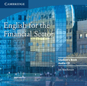 ENGLISH FOR THE FINANCIAL SECTOR ST AUDIO CD