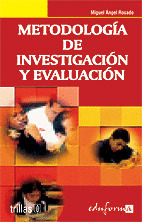 METODOLOGIA DE INVESTIGACION Y EVALUACION