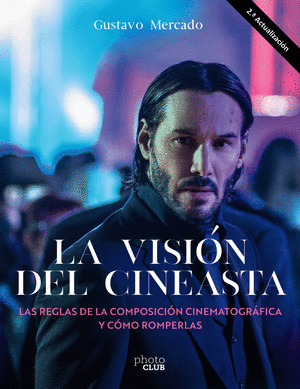 VISIÓN DEL CINEASTA, LA