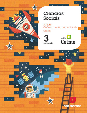 CIENCIAS SOCIAIS. 3º PRIMARIA. MAIS CELME. MAS SAVIA