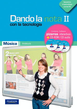 DANDO LA NOTA II - CON LA TECNOLOGÍA