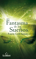 FANTASMA DE LOS SUEÑOS, EL