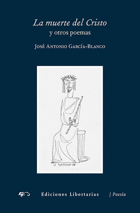 LA MUERTE DEL CRISTO Y OTROS POEMAS
