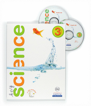 SCIENCE KEY 3º PRIMARIA. STUDENT'S BOOK (2011)