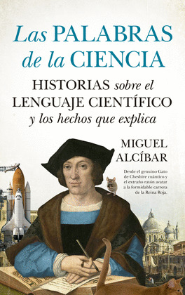 PALABRAS DE LA CIENCIA, LAS