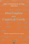 OBRA COMPLETA PARA CUARTETO DE CUERDA