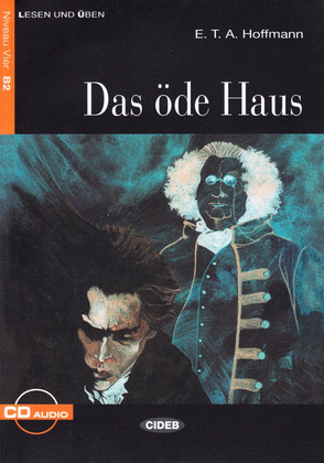 DAS ÖDE HAUS (LIBRO + AUDIO CD) B2