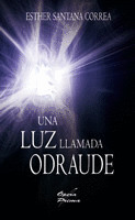 LUZ LLAMADA ODRAUDE, UNA
