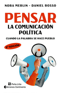 PENSAR LA COMUNICACIÓN POLÍTICA
