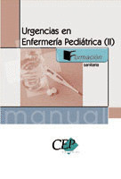 URGENCIAS EN ENFERMERIA PEDIATRICA, I. MANUAL