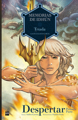 MEMORIAS DE IDHUN: TRIADA. DESPERTAR [1ª PARTE]. COMIC