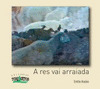 A RES VAI ARRAIADA