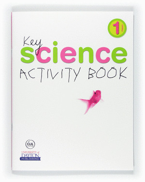 SCIENCE KEY 1º PRIMARIA. ACTIVITY BOOK