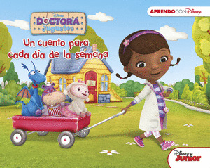 DOCTORA JUGUETES (UN CUENTO DISNEY PARA CADA DIA DE LA SEMANA)