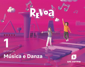 MUSICA E DANZA. 1º PRIMARIA. REVOA