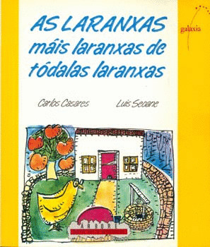 AS LARANXAS MAIS LARANXAS DE TODALAS LARANXAS