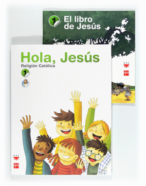 RELIGION 1º PRIMARIA. HOLA JESUS 11 MEC