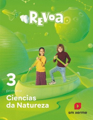 CIENCIAS DA NATUREZA 3º PRIMARIA. REVOA. GALICIA 2022