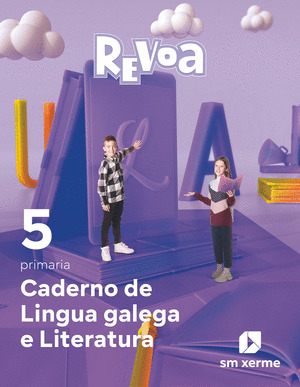 CADERNO LINGUA GALEGA 5ºPRIMARIA. REVUELA. GALICIA 2022