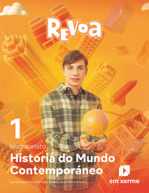 HISTORIA DO MUNDO CONTEMPORÁNEO. 1 BACHARELATO. REVOA