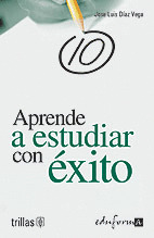 APRENDE A ESTUDIAR CON EXITO