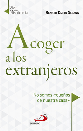 ACOGER A LOS EXTRANJEROS