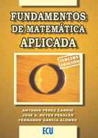 FUNDAMENTOS DE MATEMATICA APLICADA (3ª EDICION, 2009)