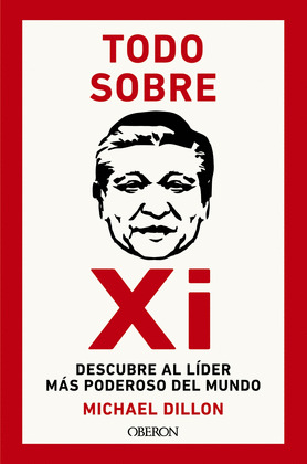 TODO SOBRE XI. DESCUBRE AL LÍDER MÁS PODEROSO DEL MUNDO
