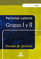 TEST COMUN GRUPOS I Y II XUNTA DE GALICIA