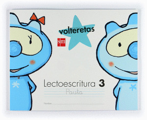 LECTOESCRITURA 3. PAUTA, 4 AÑOS