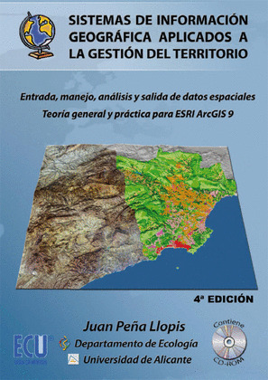 SISTEMAS DE INFORMACIÓN GEOGRÁFICA APLICADOS A LA GESTIÓN DEL TERRITORIO