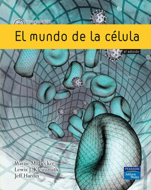 MUNDO DE LA CELULA, EL. (6ª EDICION) (INC.CD-ROM)