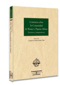 CONTRATOS SOBRE COMUNIDAD DE BIENES Y FIGURAS AFIN