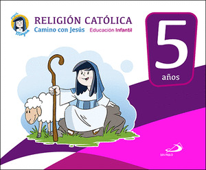 RELIGION CATOLICA - EDUCACION INFANTIL 5 AÑOS