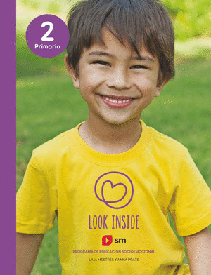 PROGRAMA DE EDUCACION SOCIOEMOCIONAL. 2 PRIMARIA. LOOK INSIDE
