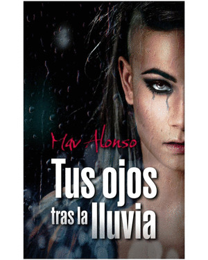 TUS OJOS TRAS LA LLUVIA
