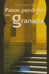 PASOS PERDIDOS EN GRANADA