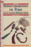 SERIE FIMO Nº 18. REALIZAR ESTAMPACIONES EN FIMO CON LA TECNICA MOKUME GANE