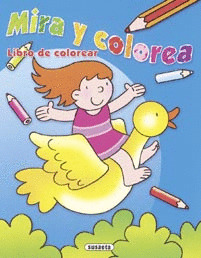 MIRA Y COLOREA. LIBRO DE COLOREAR