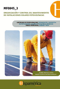 MF0845_3: ORGANIZACIÓN Y CONTROL DEL MANTENIMIENTO DE INSTAL