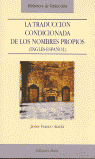 LA TRADUCCION CONDICIONADA DE LOS NOMBRES PROPIOS (INGLES-ES