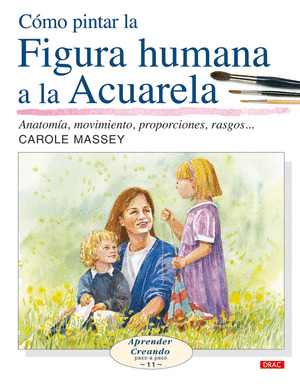 COMO PINTAR FIGURA HUMANA A LA ACUARELA/11 ANATOMIA, MOVIMIE